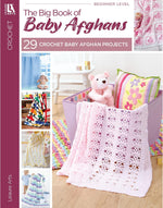 Load image into Gallery viewer, Crochet: The Big Book of Baby Afghans