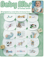 Load image into Gallery viewer, Baby Bibs to Cross-Stitch, 25 Projects by Linda Gillum &amp; Sandy Orton - Leisure Arts
