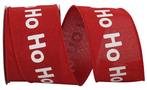 10 yards --- 2 ½ inch --  Ho Ho Ho Linen Wired Edge Ribbon