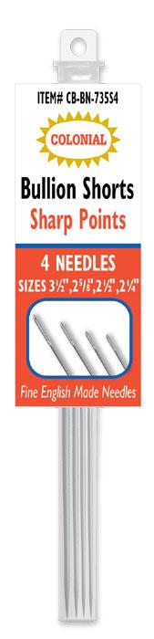 Bullion Tapestry Sharp Points --- Shorts Needles --- 4 Needles --- Sizes 3½", 2⅝", 2½"  &  2¼" by Colonial Needles Co.®
