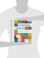 Load image into Gallery viewer, Crochet Stitch Dictionary, 200 Essentials Stitches with Step-by-Step Photos by Sarah Hazell
