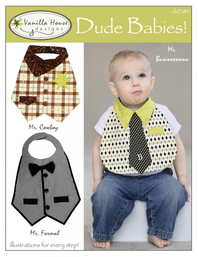 Dude Babies Bibs Patterns by Vanilla House Designs