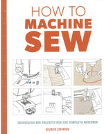 Load image into Gallery viewer, How To Machine Sew Book by Susie Johns
